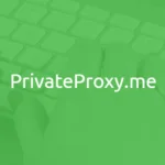 PrivateProxy.me